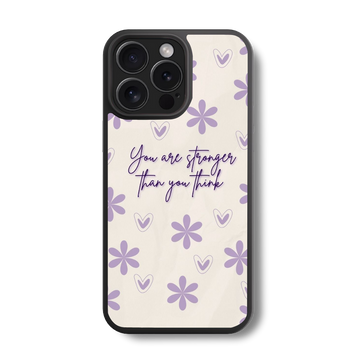 Stronger Than You Think Flourish Glass Case
