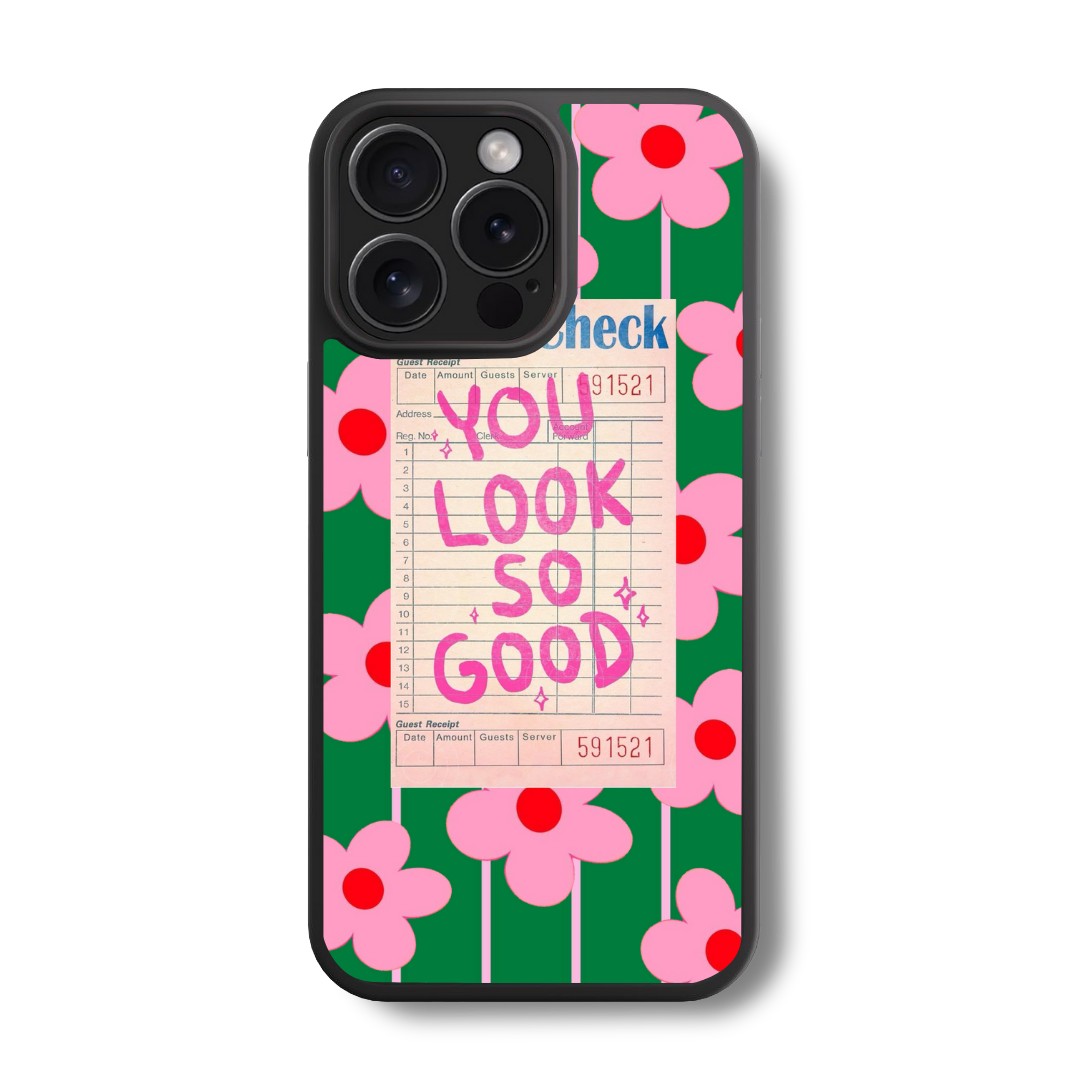 You Look So Good Bloom Glass Case